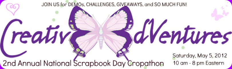 Creative EdVentures 2nd Annual National Scrapbook Day Cropathon